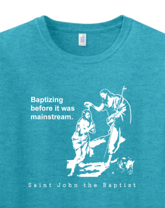 Mainstream - St John the Baptist Adult T-Shirt