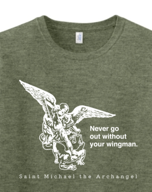 Never Go Without Your Wingman - St. Michael the Archangel Adult T-Shirt