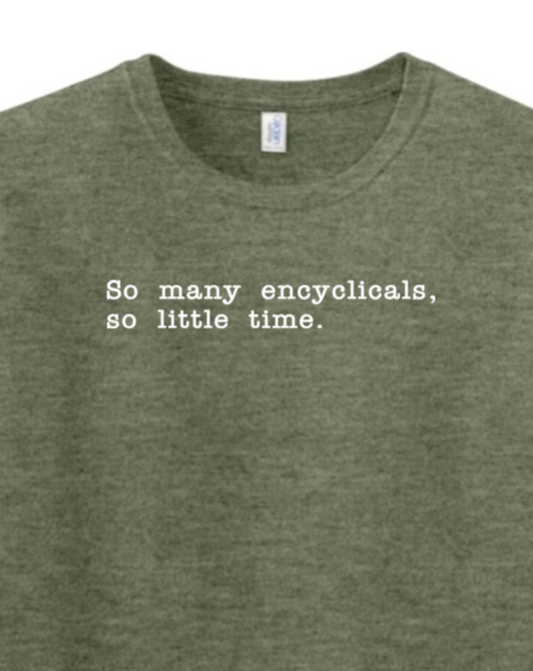 So Many Encyclicals - Adult T-Shirt