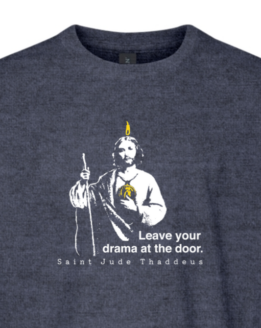 Leave Your Drama at the Door - St Jude Thaddeus Youth T-Shirt