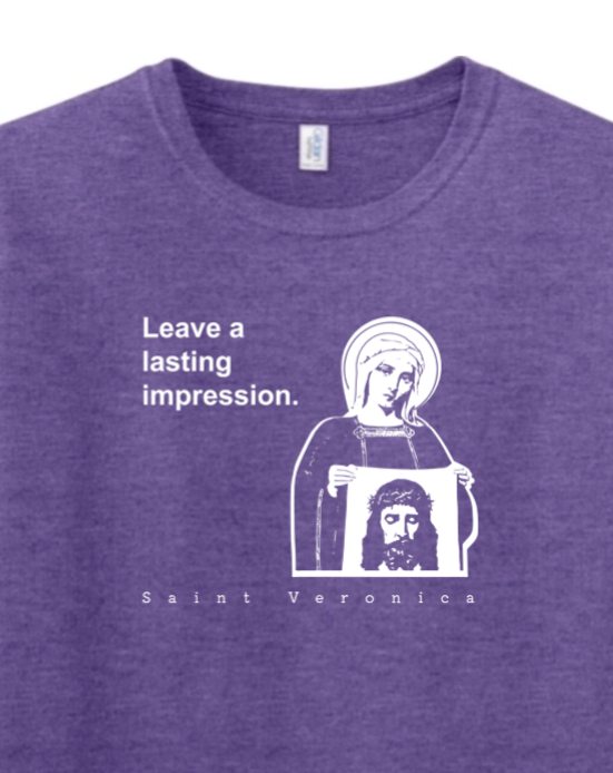 Leave a Lasting Impression - St Veronica Adult T-shirt