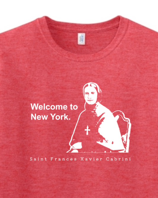 Welcome to New York - St. Frances Cabrini Adult T-shirt