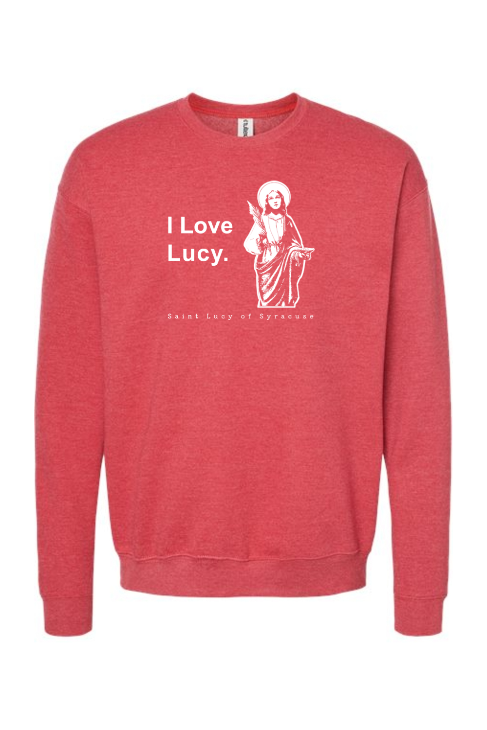 I Love Lucy - St. Lucy Crewneck Sweatshirt