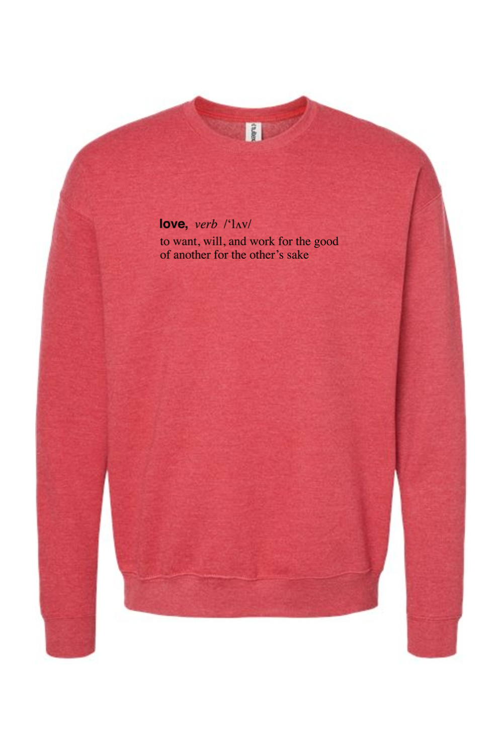 Love is a Verb - Crewneck Sweatshirt