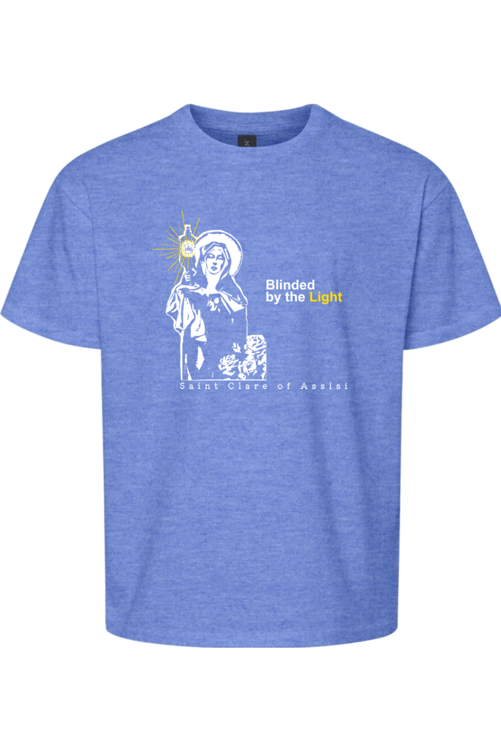 Blinded By The Light - St. Clare of Assisi T-Shirt - youth