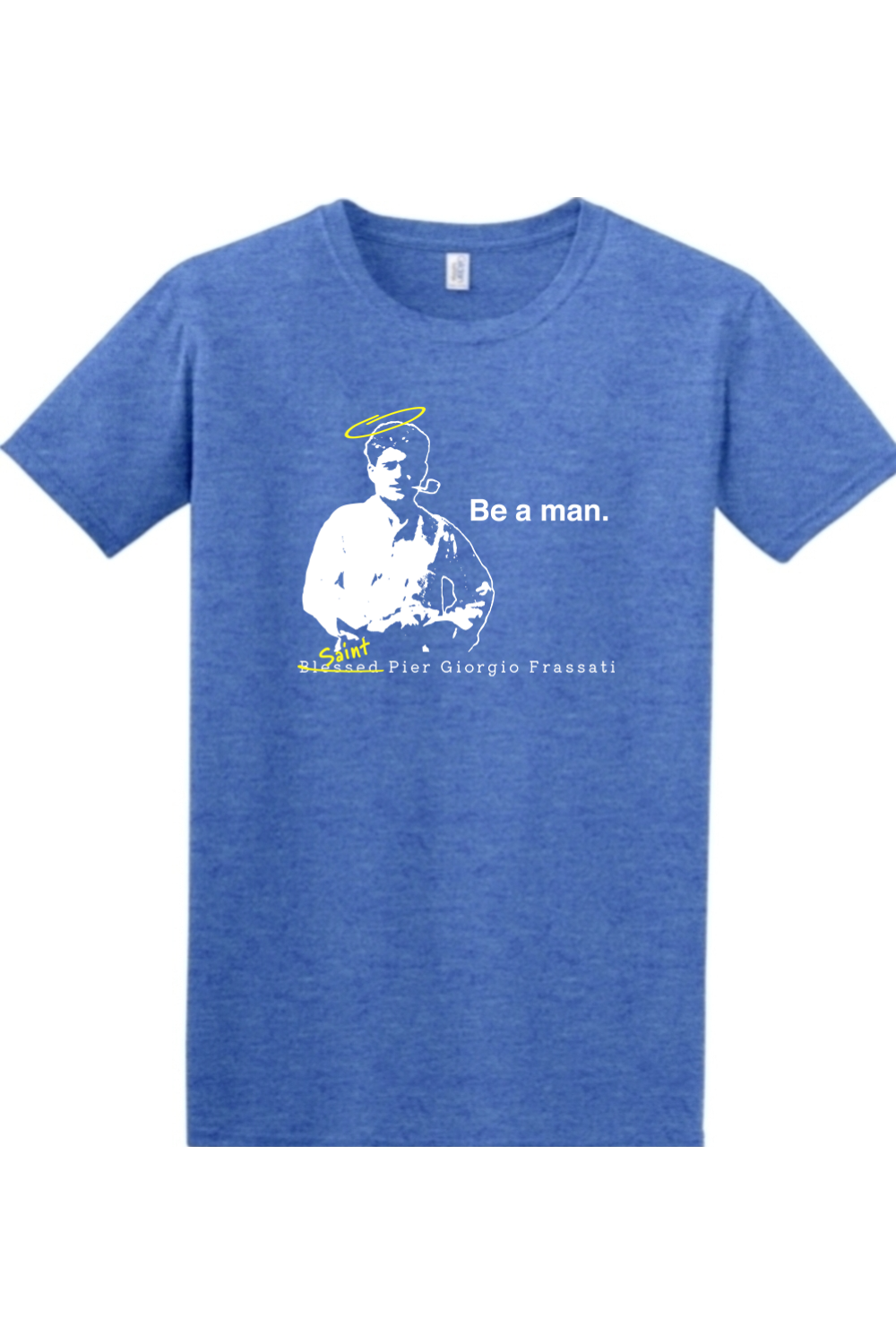 Be a Man - St. Pier Giorgio Frassati Adult T-shirt