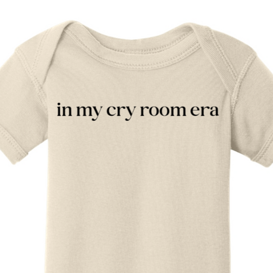 In My Cry Room Era Onesie