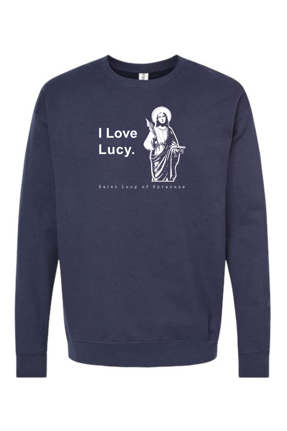 I Love Lucy - St. Lucy Crewneck Sweatshirt