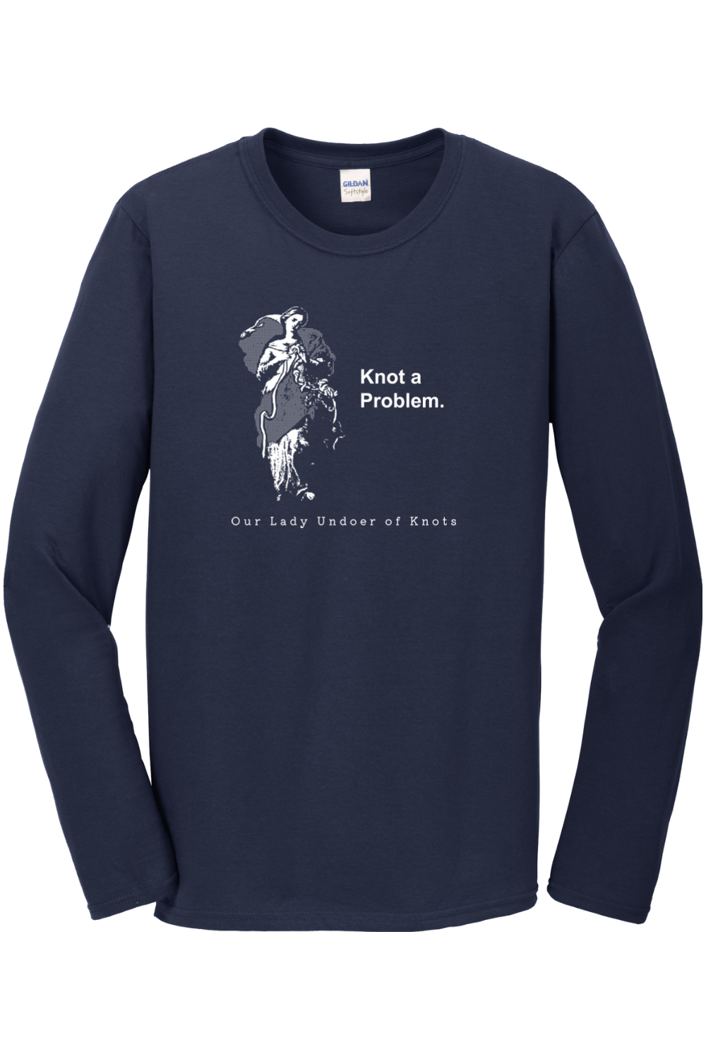 Knot a Problem - Our Lady Undoer of Knots Long Sleeve