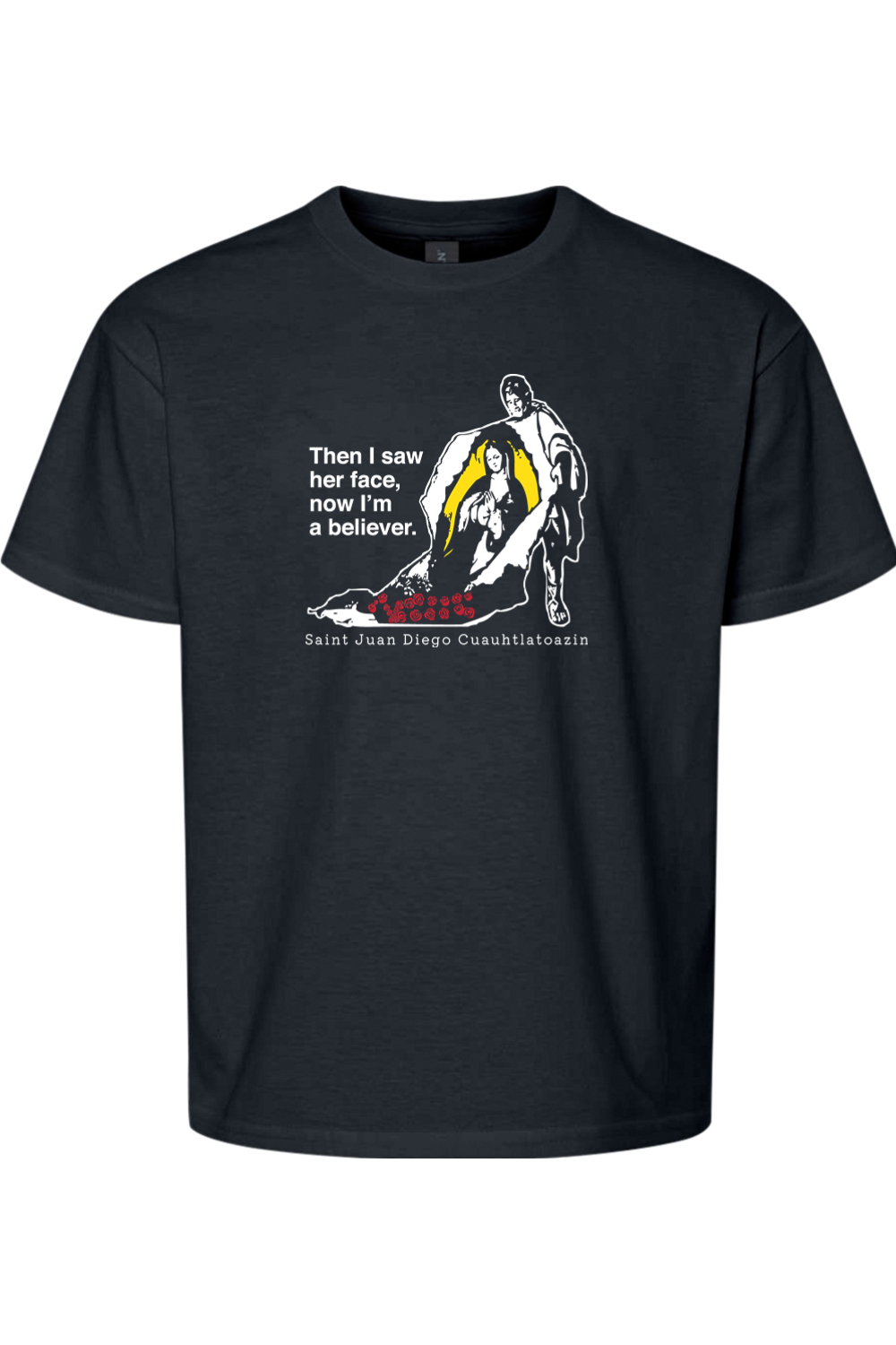 Then I Saw Her Face - St Juan Diego Youth T-Shirt