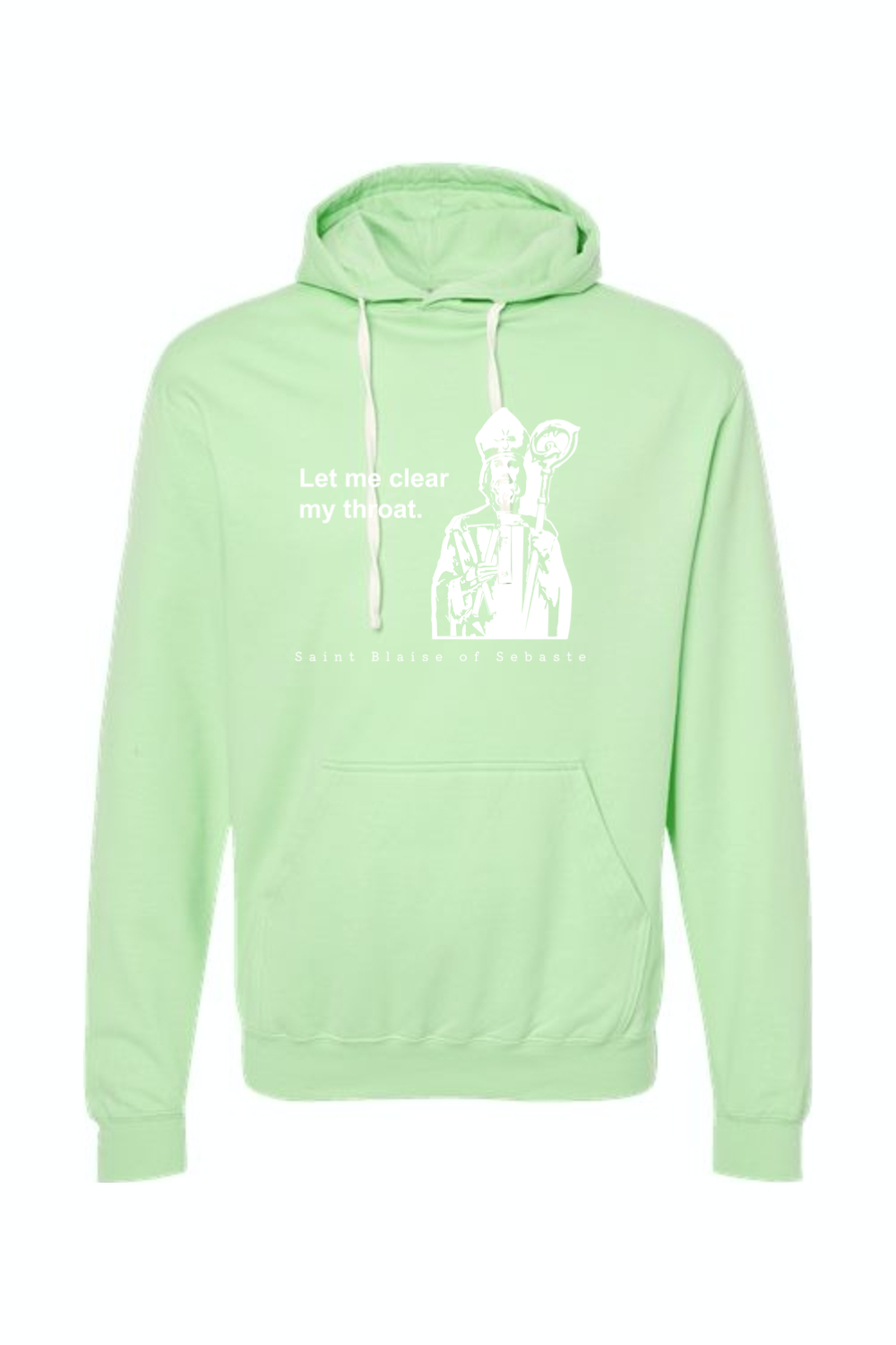 Let me clear my throat - St. Blaise of Sebaste - Hoodie Sweatshirt