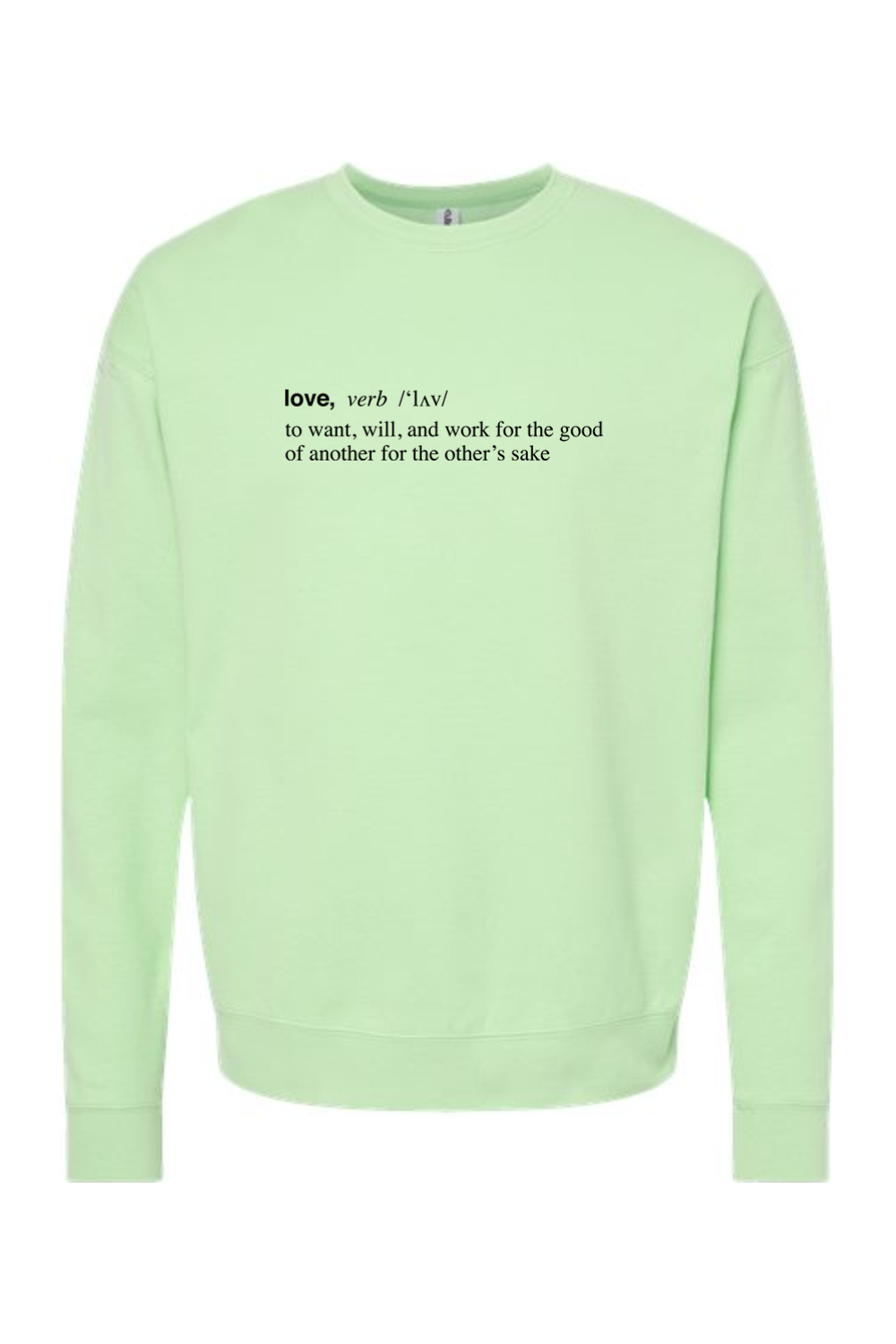 Love is a Verb - Crewneck Sweatshirt