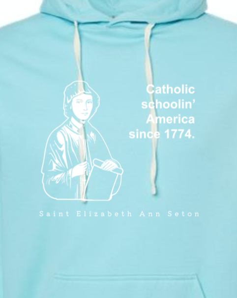 Catholic Schoolin' - St. Elizabeth Ann Seton Hoodie Sweatshirt