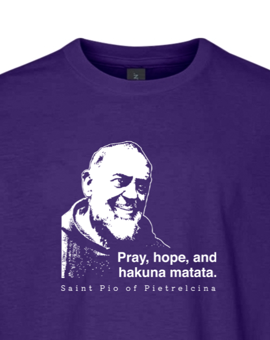 Hakuna Matata - St Padre Pio Youth T-Shirt