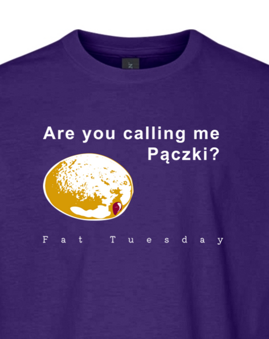 Are you calling me Pączki? - T-Shirt - youth