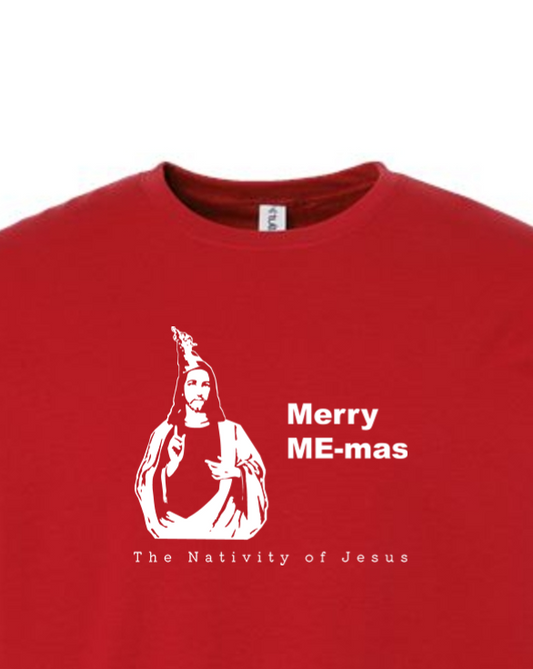 Merry ME-mas - The Nativity of Jesus Crewneck Sweatshirt