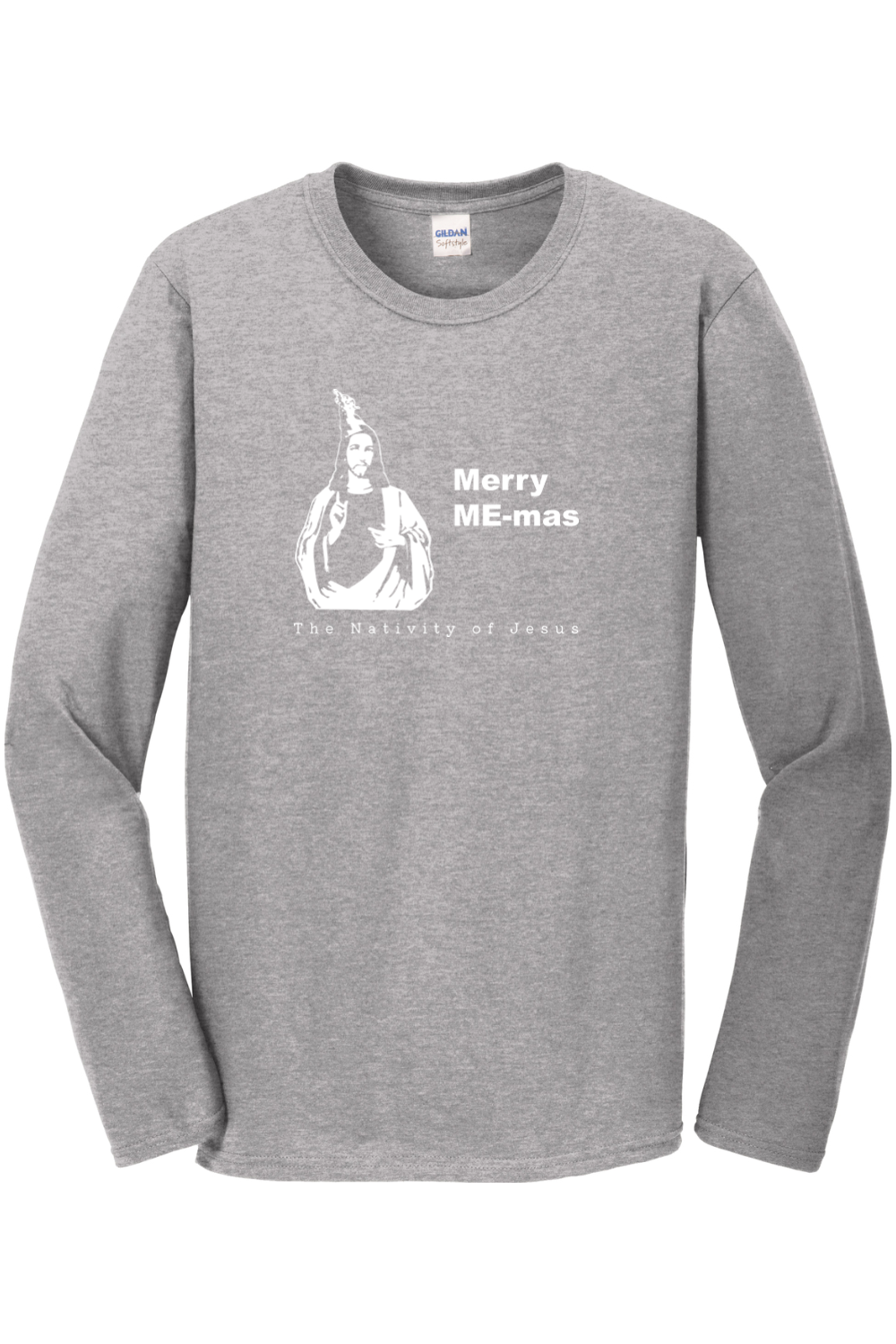 Merry ME-mas - The Nativity of Jesus Long Sleeve