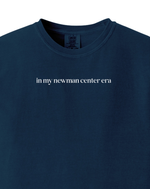 In My Newman Center Era Adult T-shirt - Comfort Colors