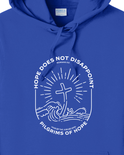 Pilgrims of Hope Hoodie Sweatshirt