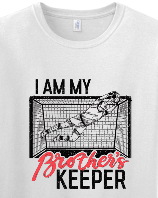 I am my Brother's Keeper - Catholic Soccer Adult T-shirt