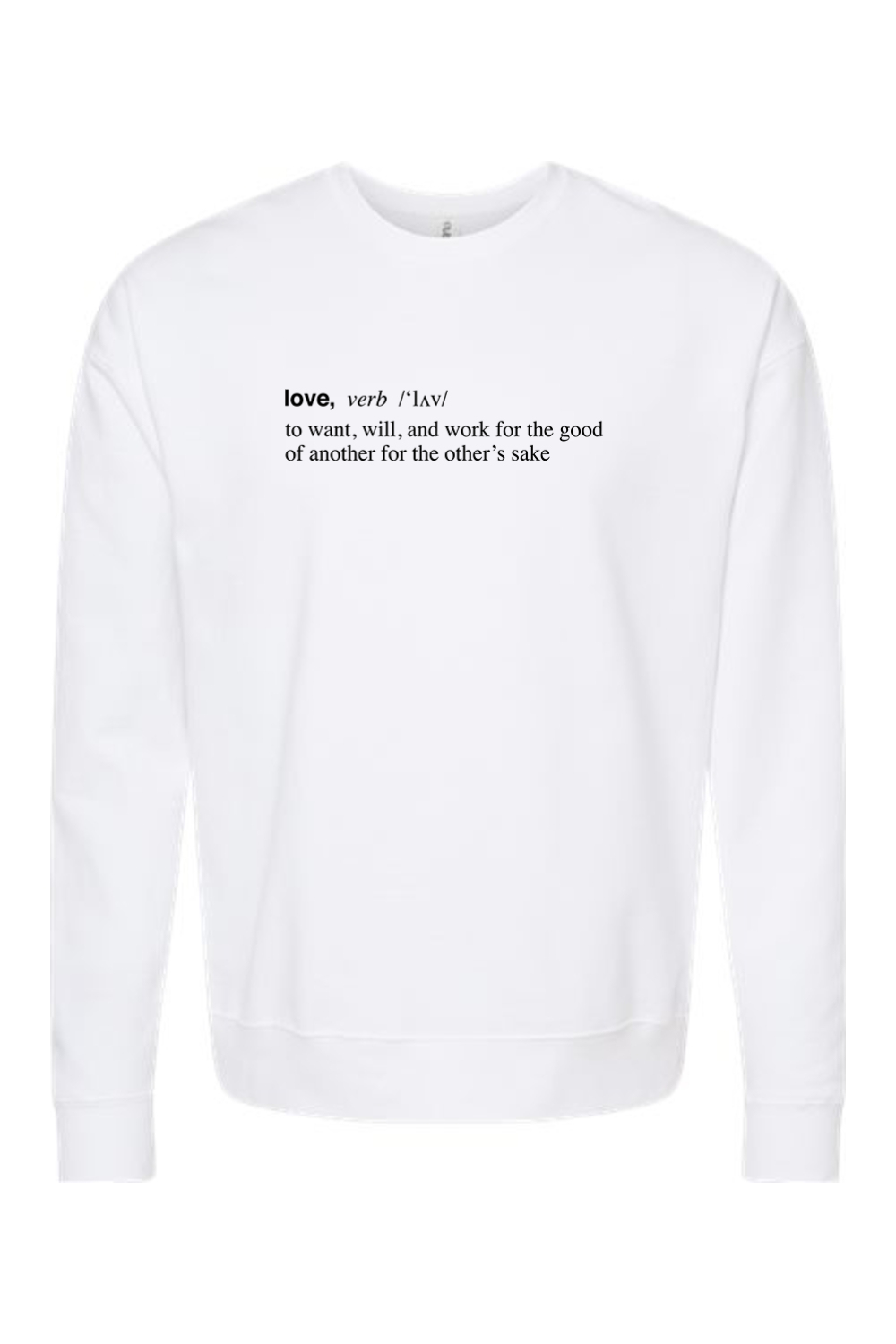 Love is a Verb - Crewneck Sweatshirt