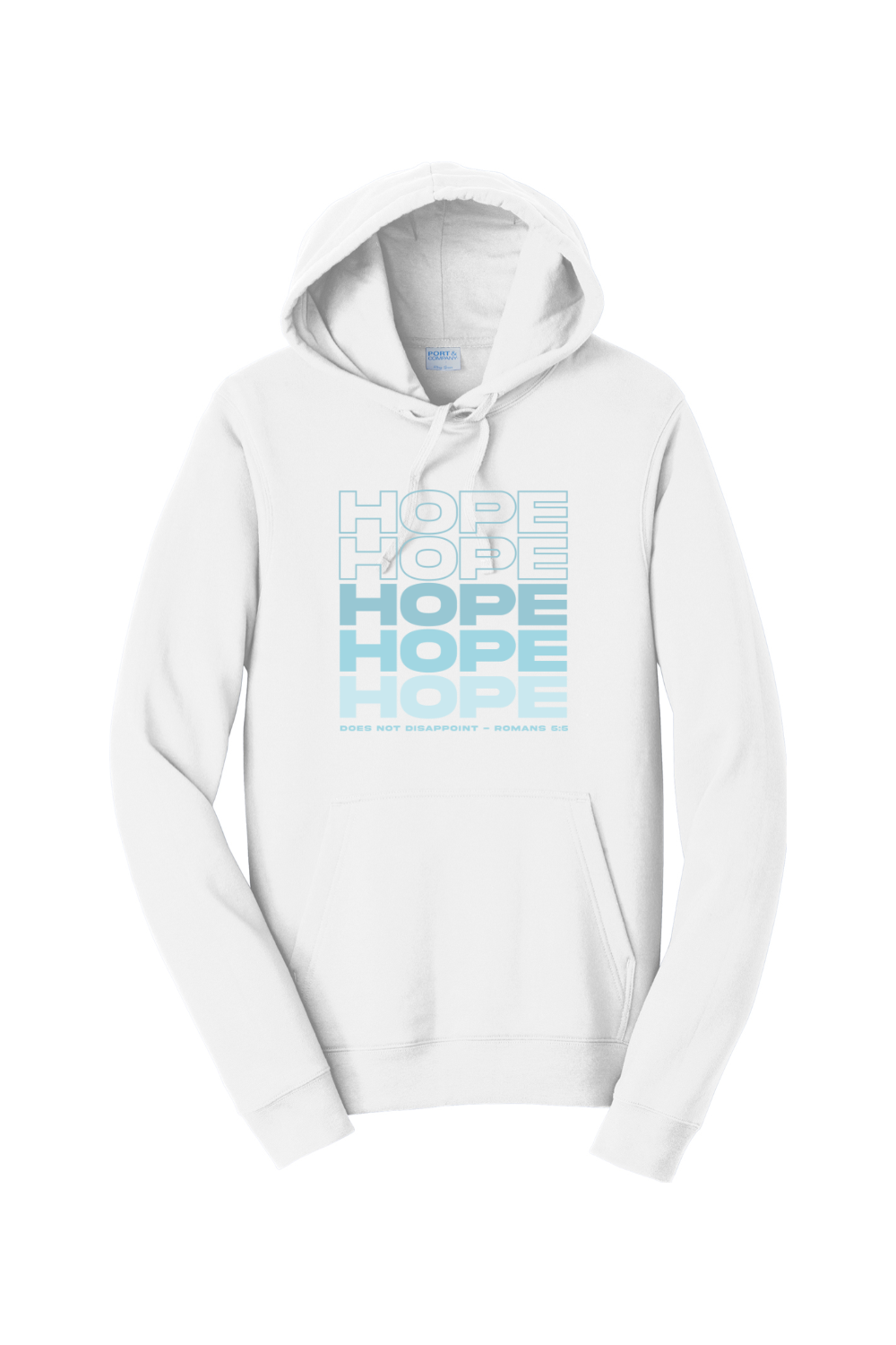 Hope Does Not Disappoint Hoodie Sweatshirt