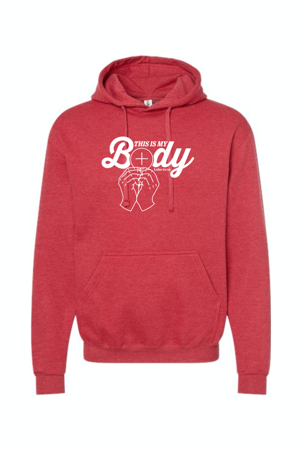 This is My Body, Consecration - Luke 22:19 Hoodie Sweatshirt