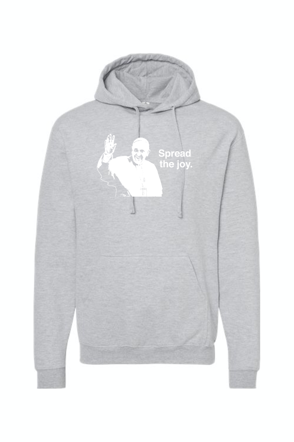 Spread the Joy - Pope Francis Hoodie Sweatshirt