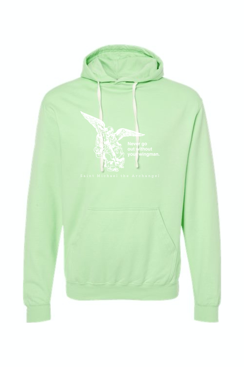 Never Go Without Your Wingman - St. Michael the Archangel Hoodie Sweatshirt