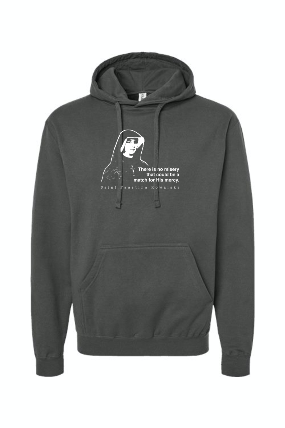 Mercy Message - St. Faustina Kowalska Hoodie Sweatshirt