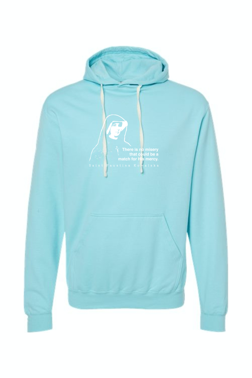 Mercy Message - St. Faustina Kowalska Hoodie Sweatshirt