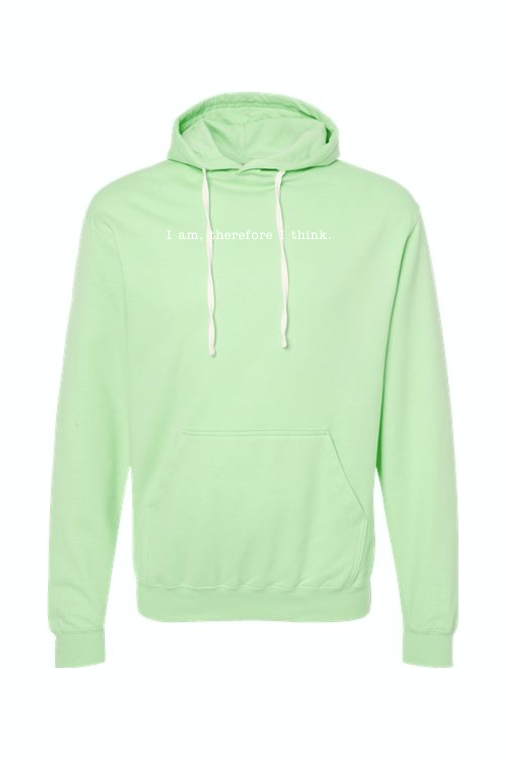 I am, Therefore I Think - Realism Philosophy Hoodie Sweatshirt