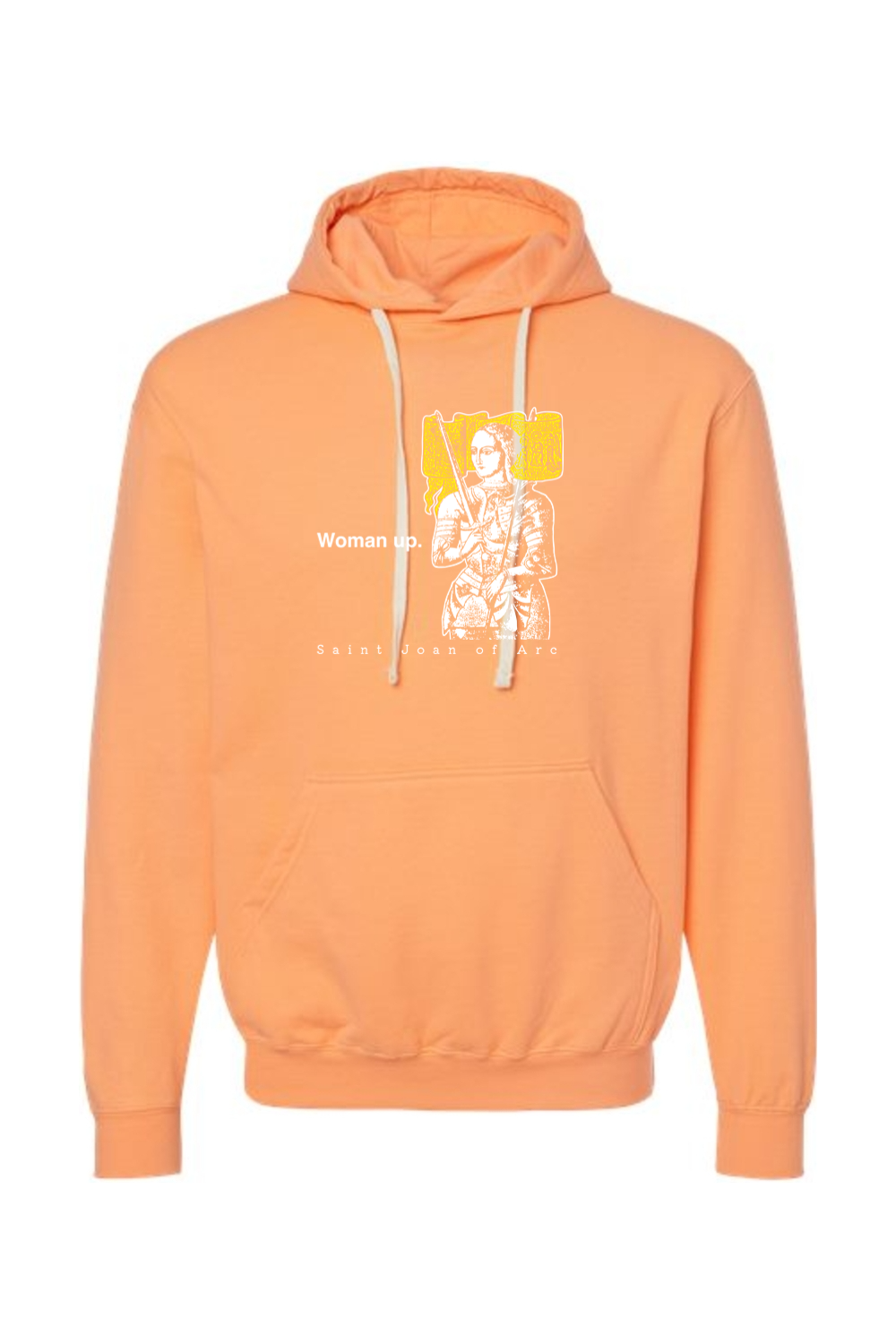 Woman Up - St. Joan of Arc Hoodie Sweatshirt