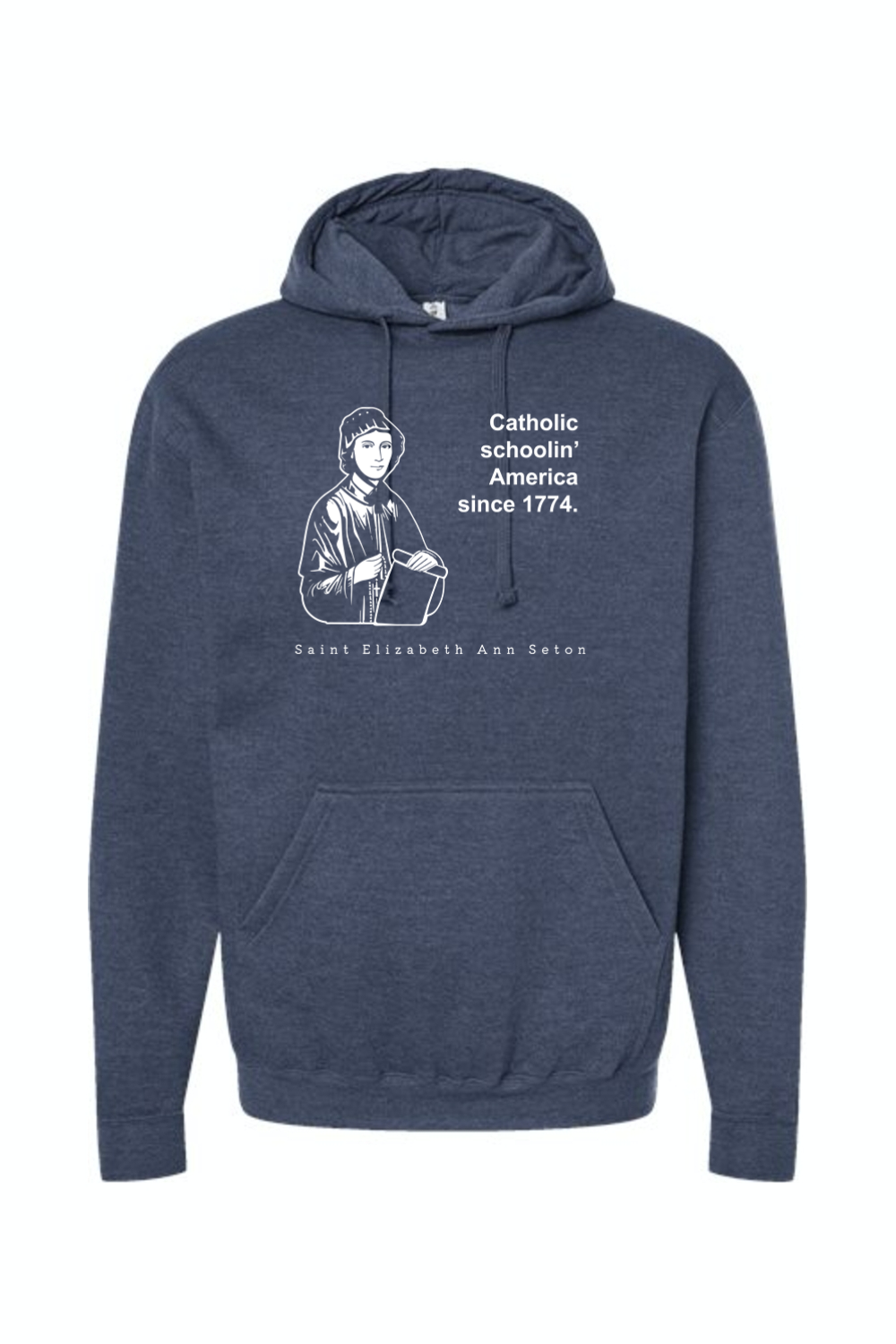 Catholic Schoolin' - St. Elizabeth Ann Seton Hoodie Sweatshirt