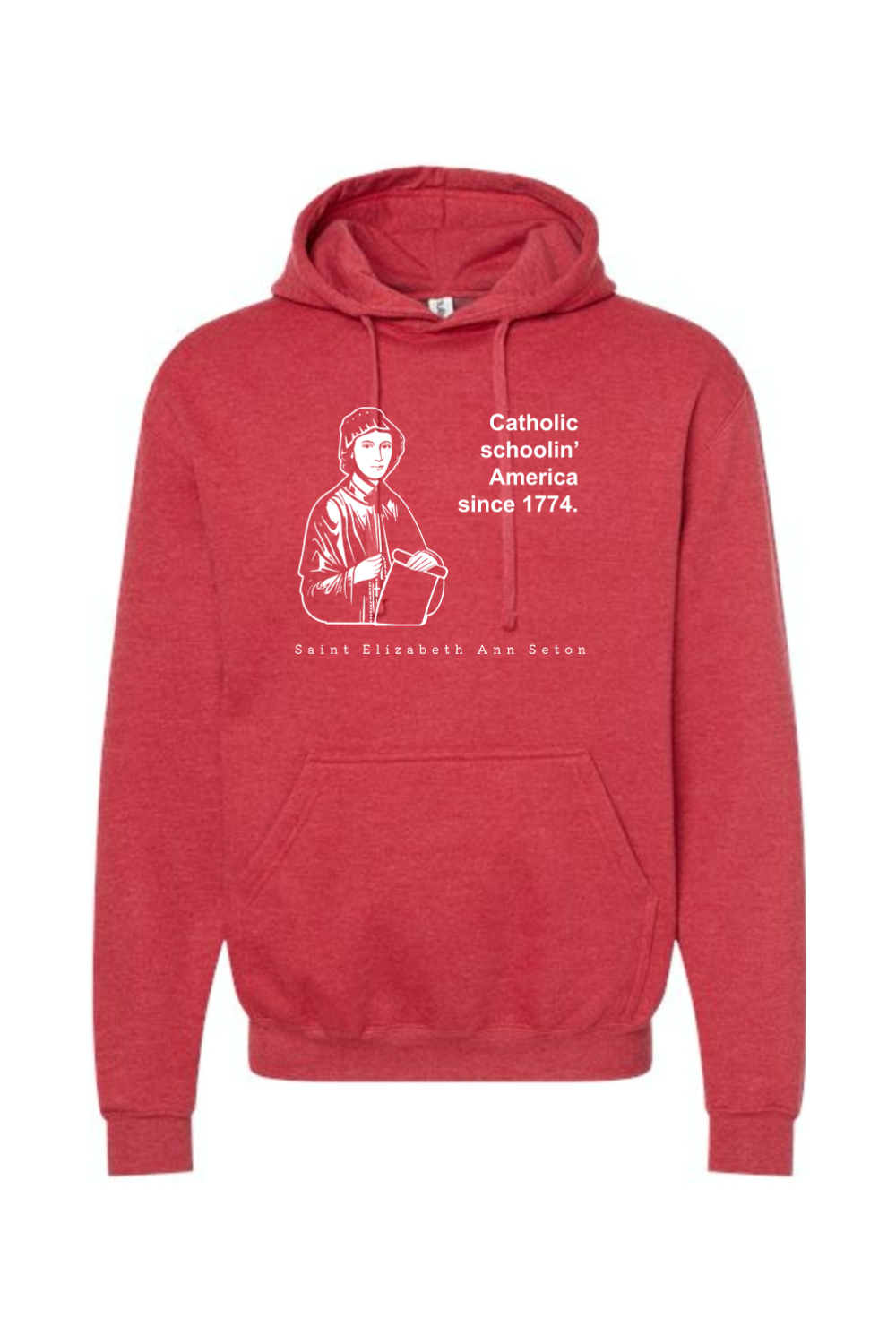 Catholic Schoolin' - St. Elizabeth Ann Seton Hoodie Sweatshirt