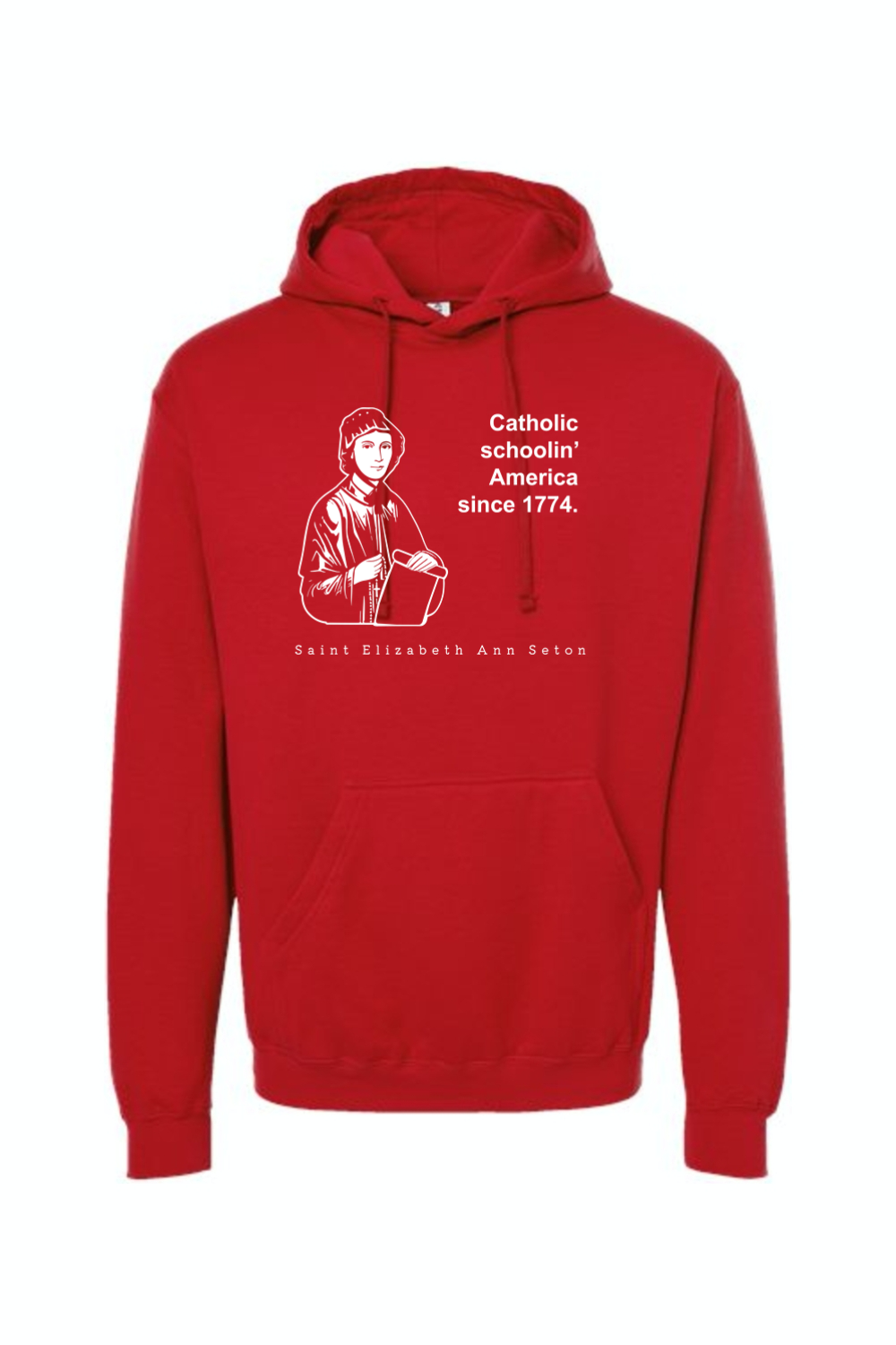 Catholic Schoolin' - St. Elizabeth Ann Seton Hoodie Sweatshirt