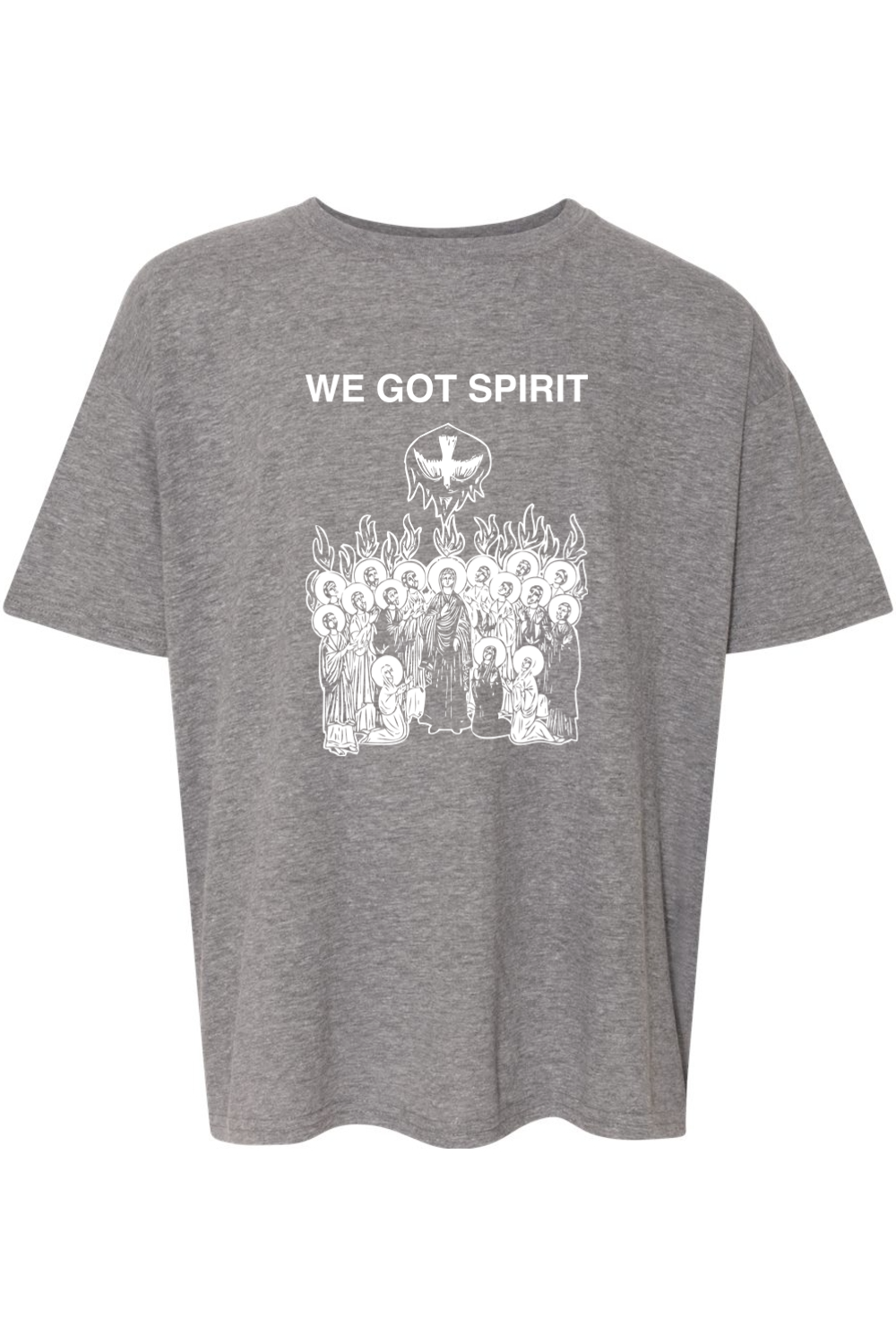 We Got Spirit - Pentecost Youth T-Shirt